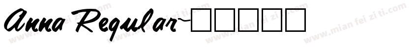 Anna Regular字体转换
